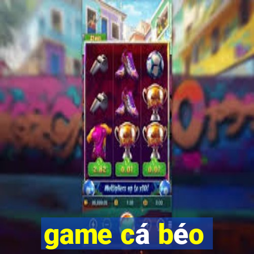 game ca beo