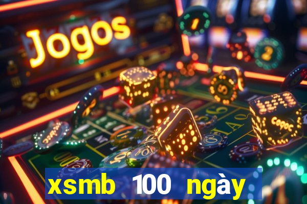 xsmb 100 ngày đặc biệt