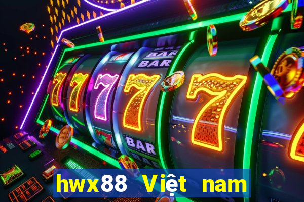 hwx88 Việt nam vành đai châu Á