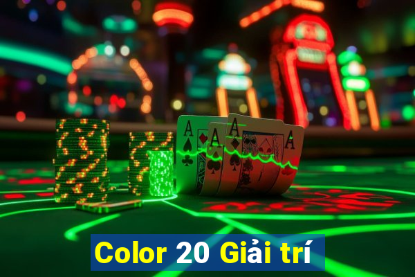 Color 20 Giải trí