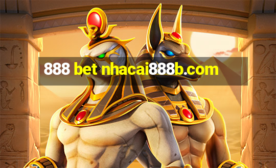 888 bet nhacai888b.com