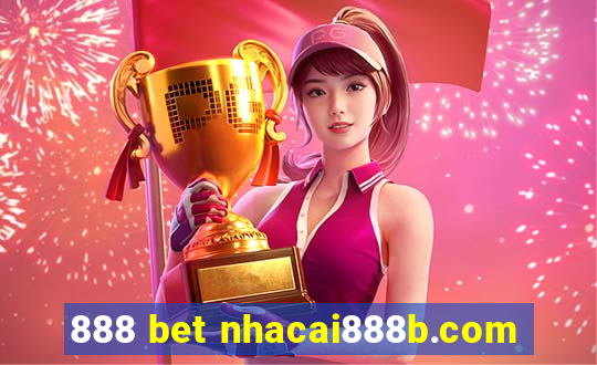 888 bet nhacai888b.com