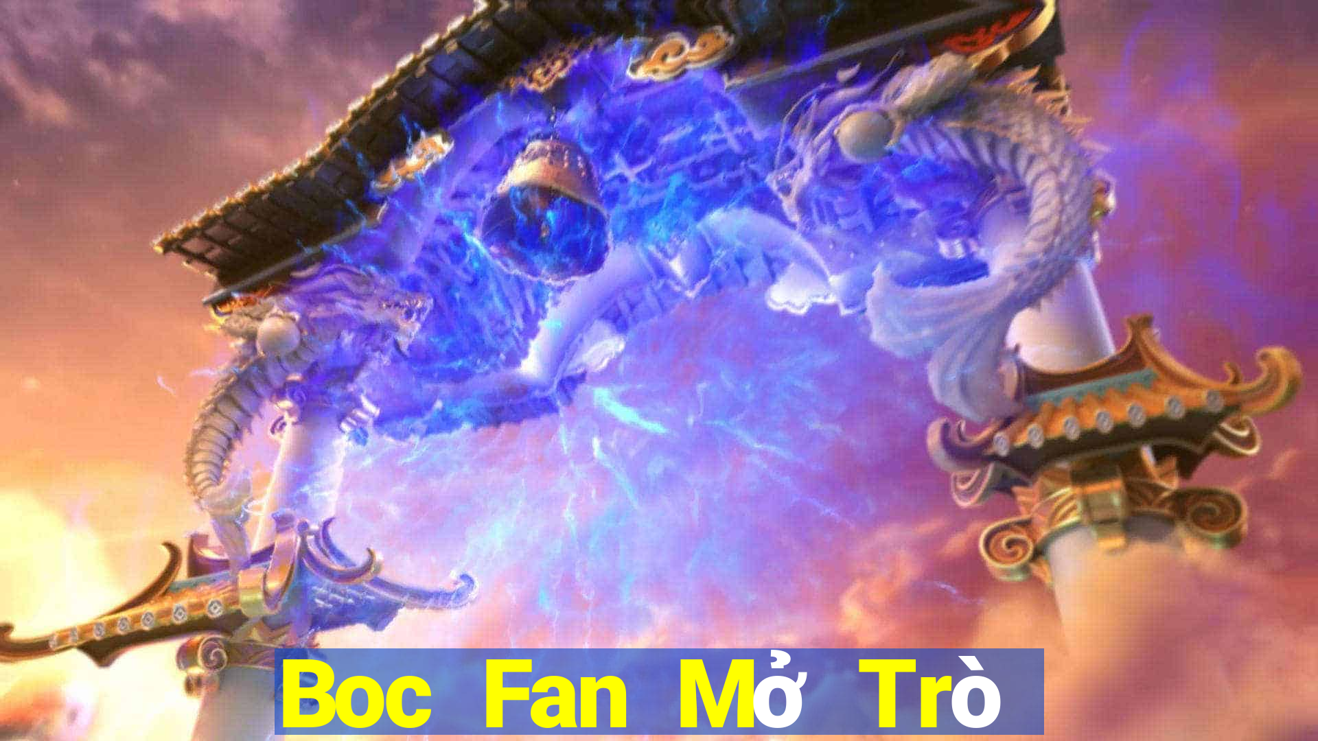 Boc Fan Mở Trò Chơi Ô Tô