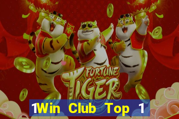 1Win Club Top 1 Game Bài Đổi Thưởng Uy Tín