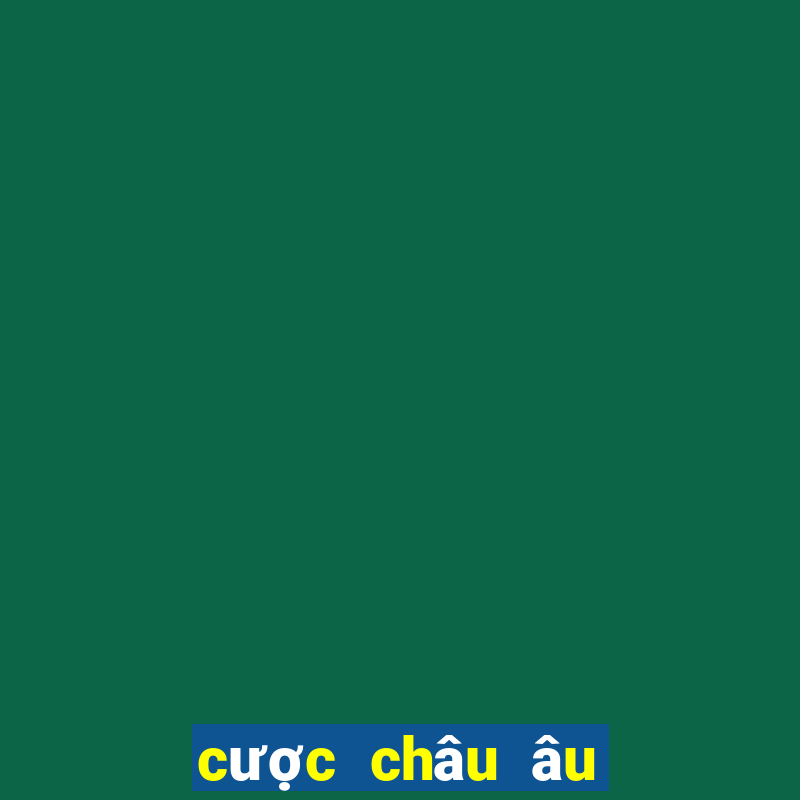 cược châu âu 1x2 là gì