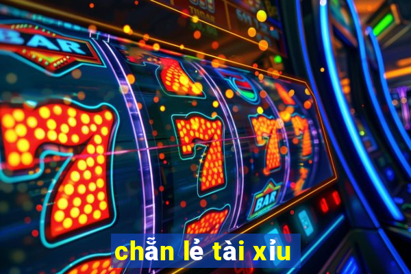 chẵn lẻ tài xỉu