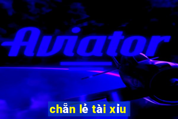 chẵn lẻ tài xỉu