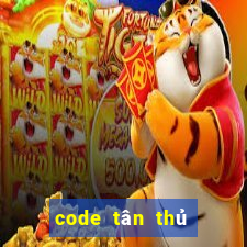 code tân thủ nổ hũ