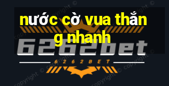 nước cờ vua thắng nhanh