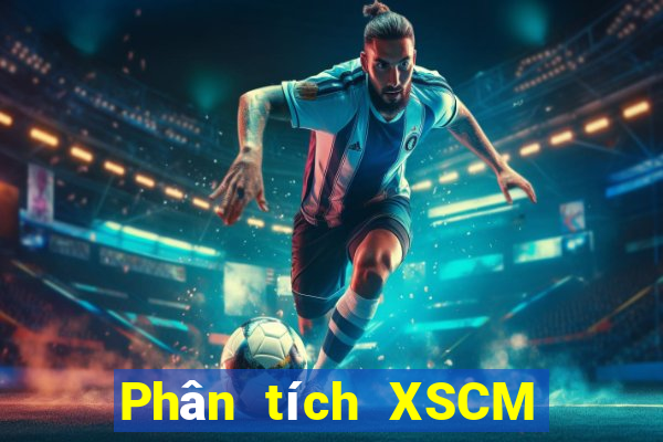 Phân tích XSCM ngày 14