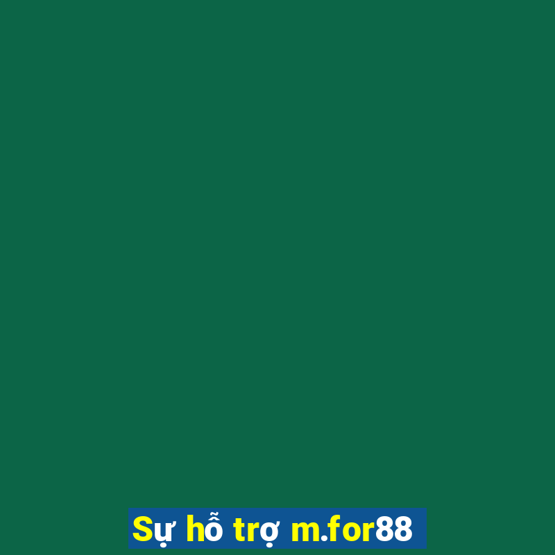 Sự hỗ trợ m.for88