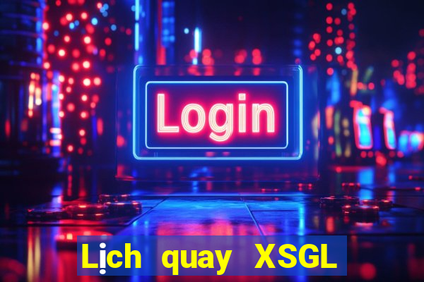 Lịch quay XSGL ngày 3