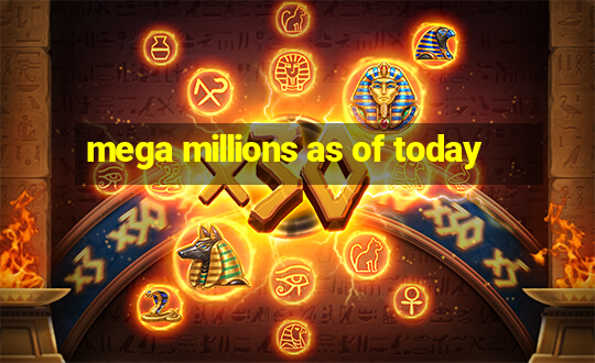 mega millions as of today