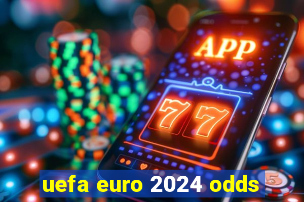 uefa euro 2024 odds