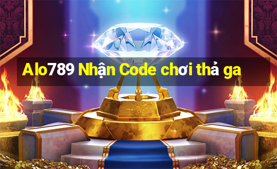 Alo789 Nhận Code chơi thả ga