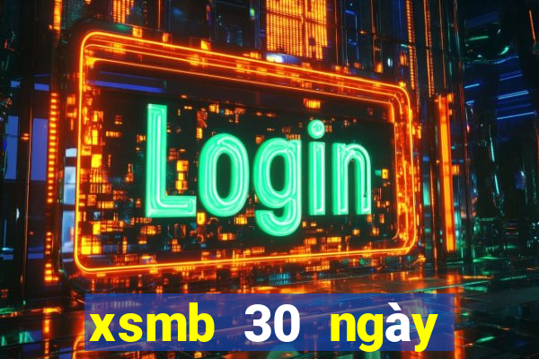 xsmb 30 ngày gần nhất truyền thống