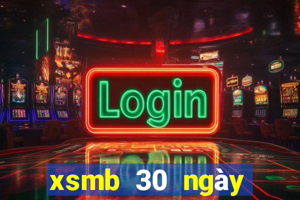 xsmb 30 ngày gần nhất truyền thống