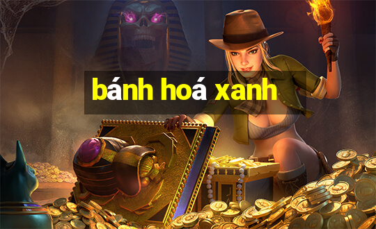 bánh hoá xanh