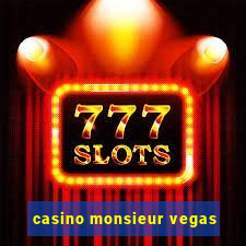 casino monsieur vegas