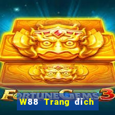 W88 Trang đích của đại phát