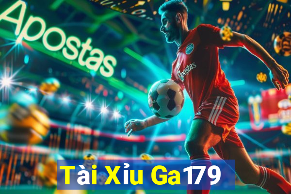 Tài Xỉu Ga179