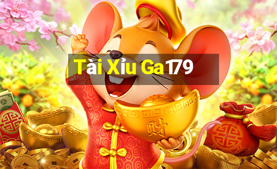 Tài Xỉu Ga179