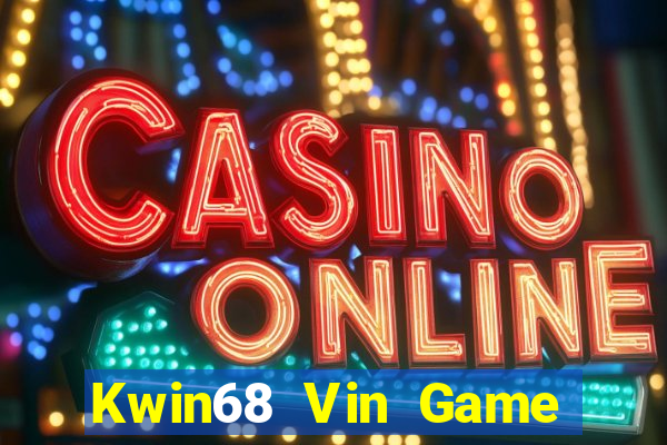 Kwin68 Vin Game Bài Online Hay