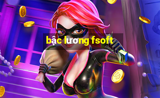 bậc lương fsoft