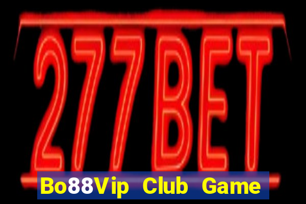 Bo88Vip Club Game Bài Fa88 Apk