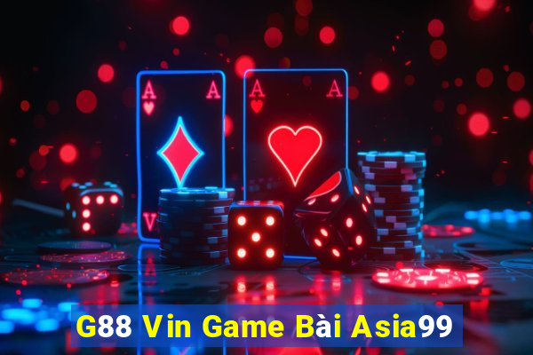 G88 Vin Game Bài Asia99