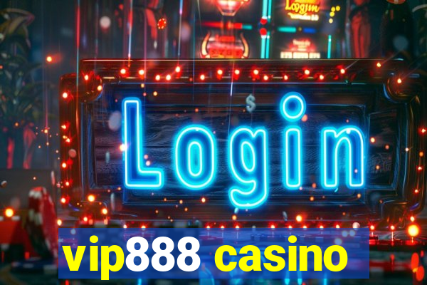 vip888 casino