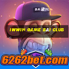 Iwwin Game Bài Club