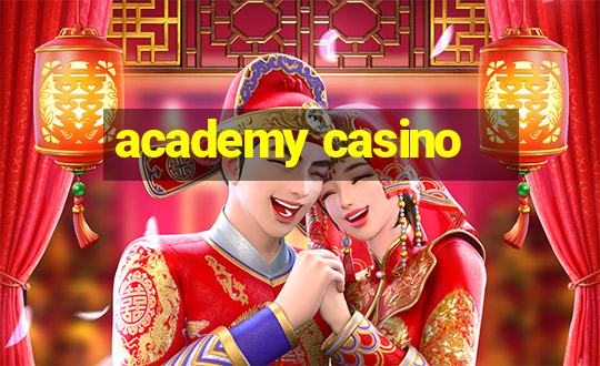 academy casino