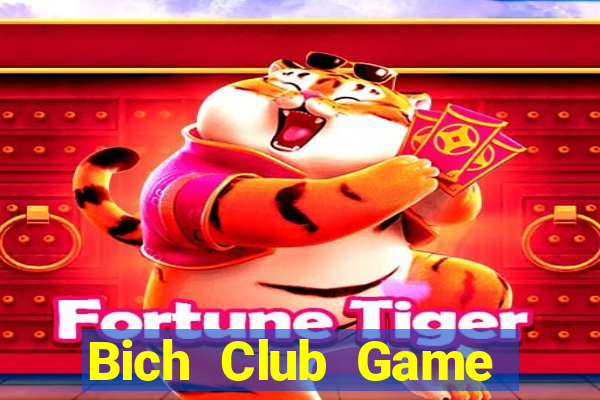 Bich Club Game Bài Mới