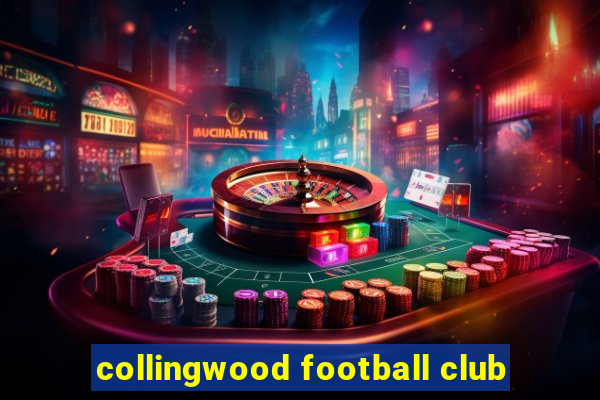 collingwood football club