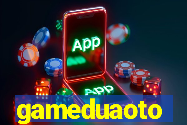 gameduaoto