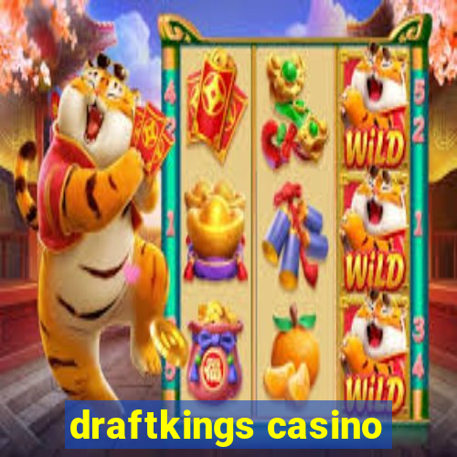 draftkings casino