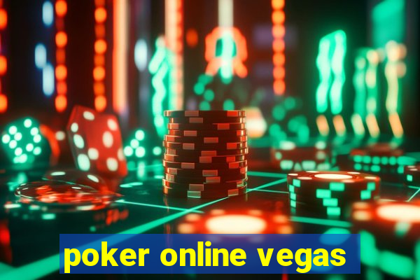 poker online vegas