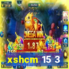 xshcm 15 3