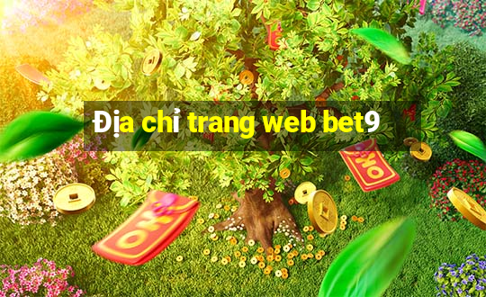 Địa chỉ trang web bet9