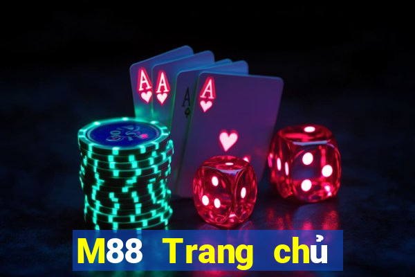 M88 Trang chủ của trang web chính thức của Dayou