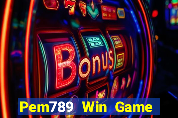 Pem789 Win Game Bài Online Miễn Phí