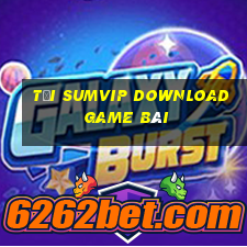 Tải Sumvip Download Game Bài