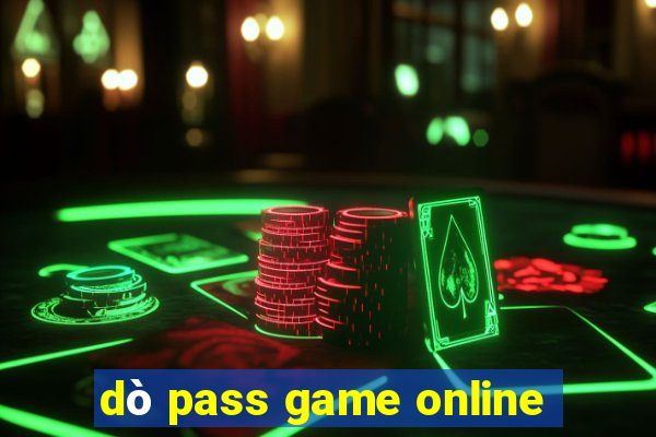 dò pass game online