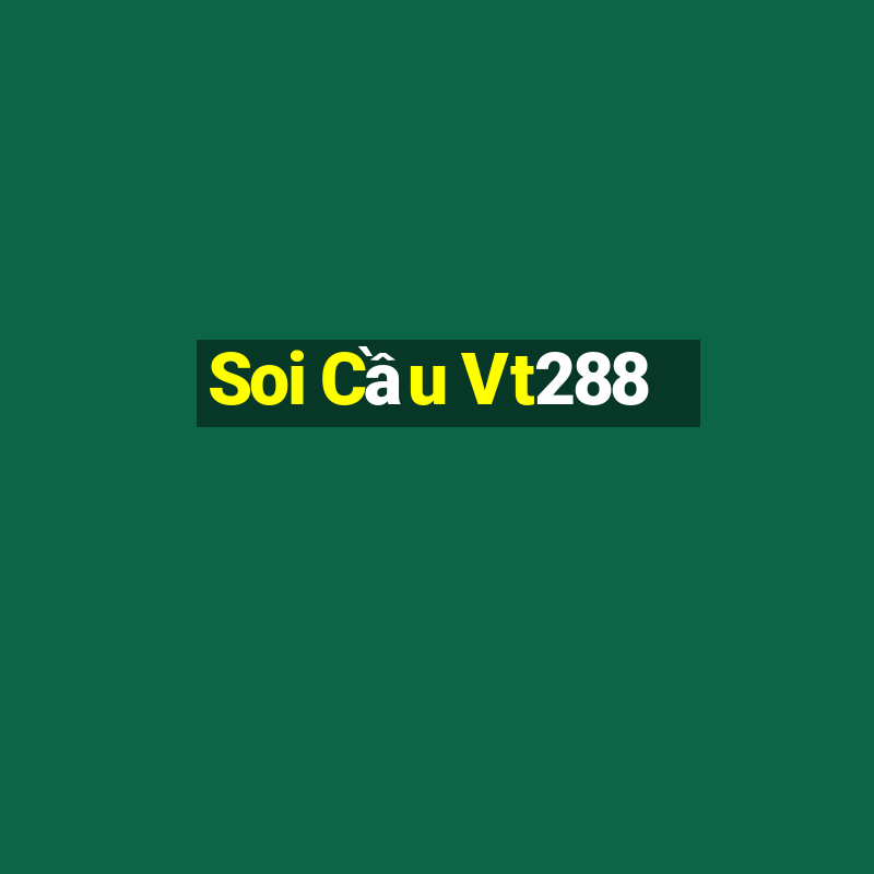 Soi Cầu Vt288