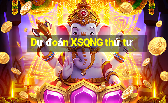 Dự đoán XSQNG thứ tư