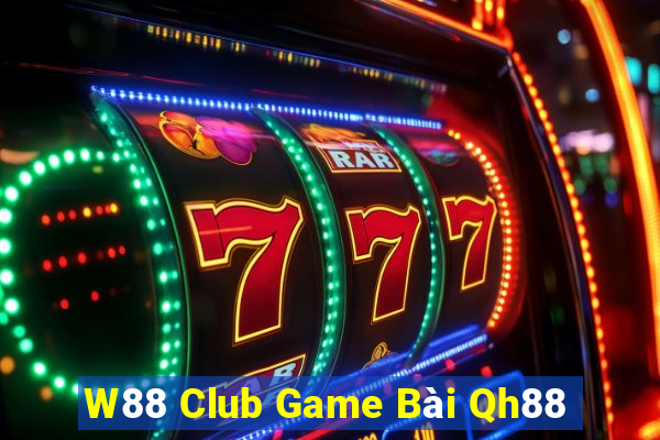 W88 Club Game Bài Qh88