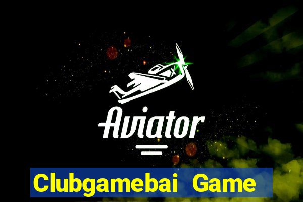 Clubgamebai Game Bài Online Đổi Thưởng