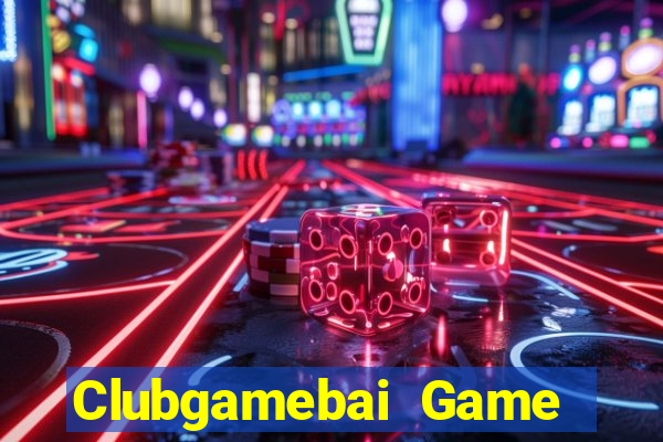 Clubgamebai Game Bài Online Đổi Thưởng