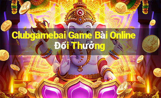 Clubgamebai Game Bài Online Đổi Thưởng